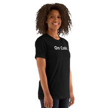 Load image into Gallery viewer, On Code. t-shirt
