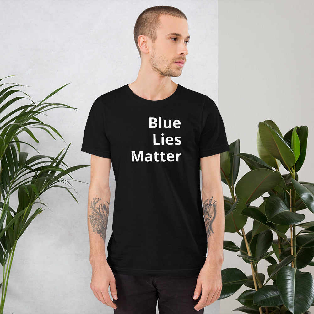 Blue Lies Matter t-shirt