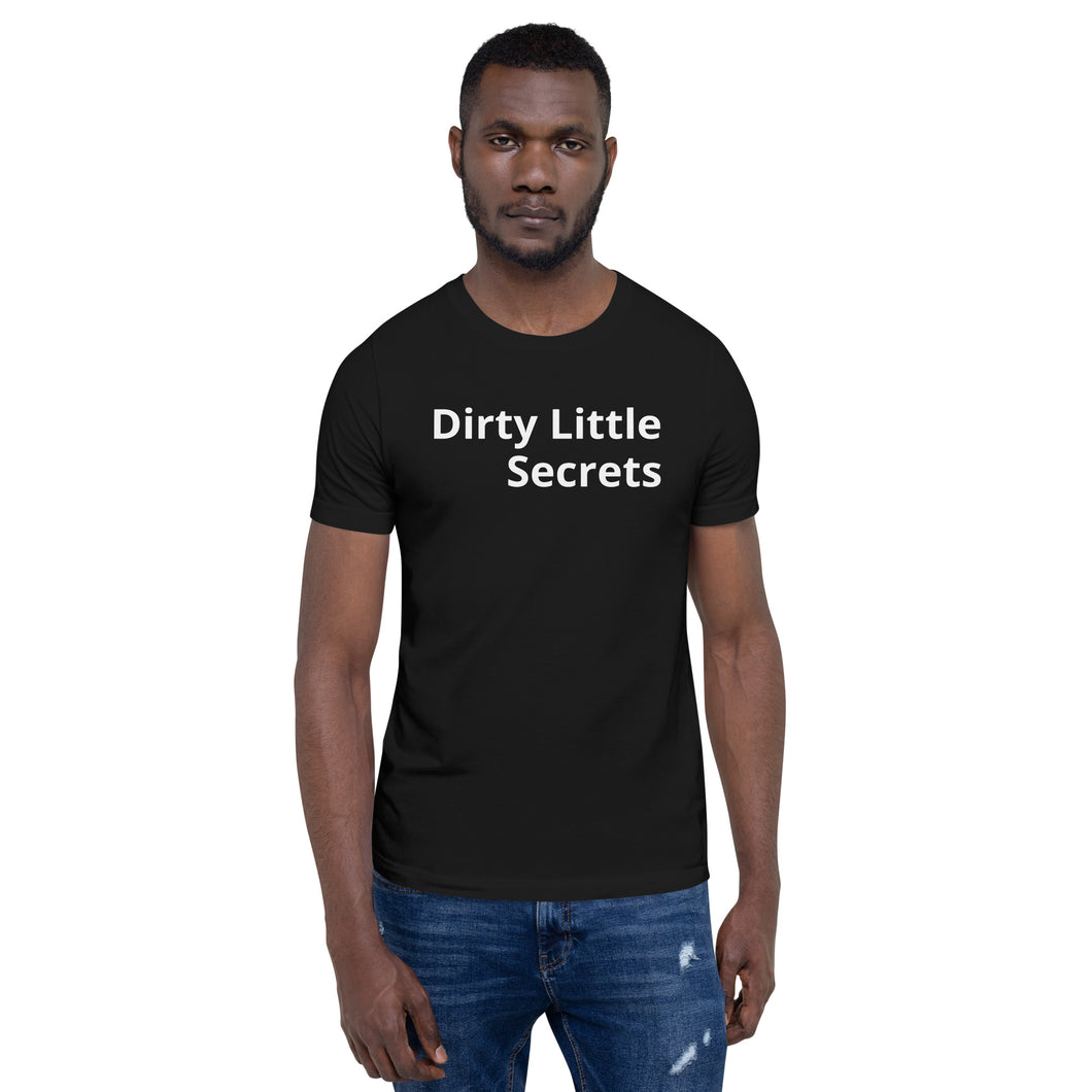 Dirty Little Secrets t-shirt