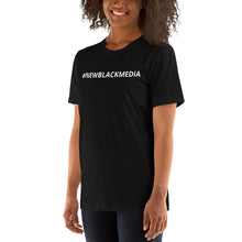 Load image into Gallery viewer, #NEWBLACKMEDIA t-shirt
